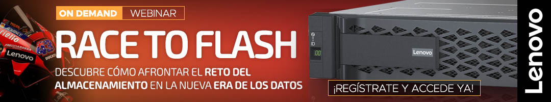 Webinar on demand - Race To Flash: El reto del almacenamiento en la nueva era de los datos