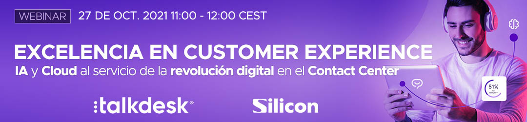 Excelencia en Customer Experience: IA y Cloud al servicio de la revolución digital en el Contact Center